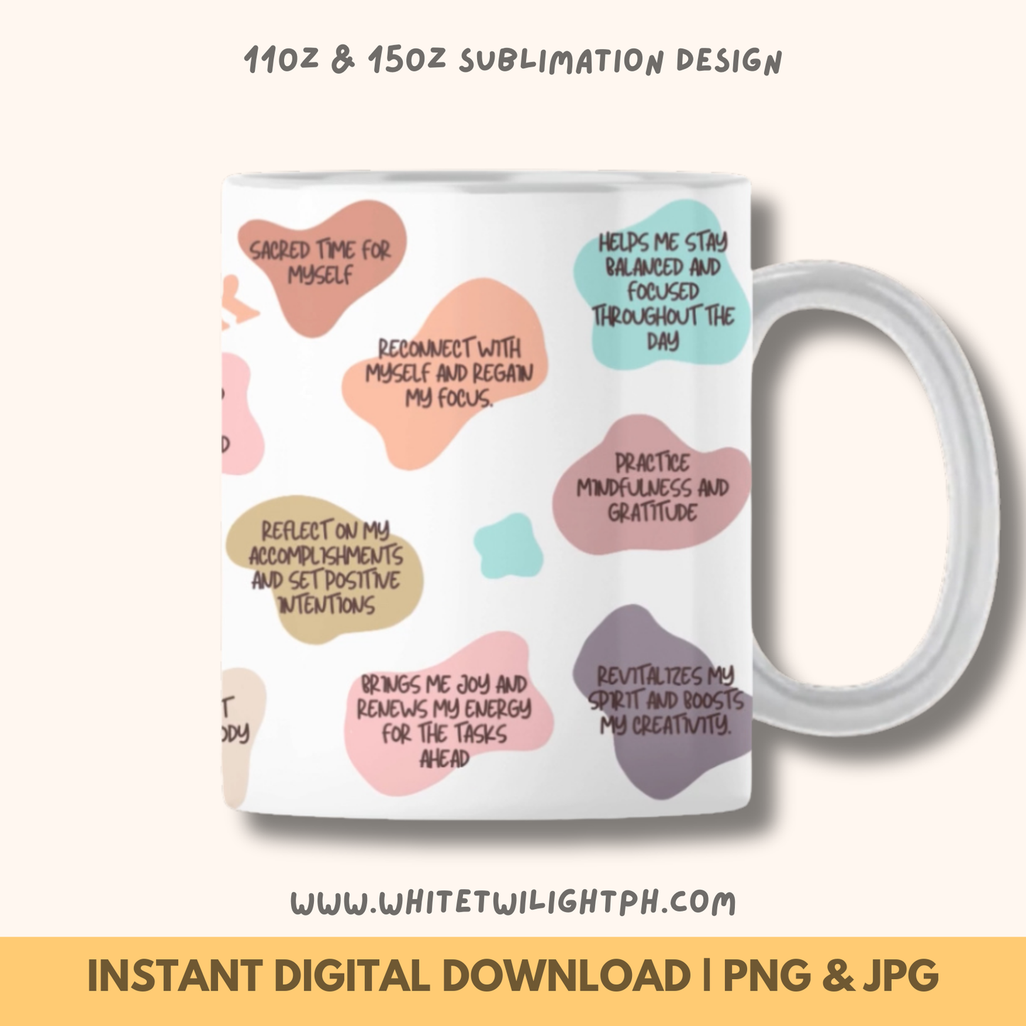 WTP Digital Sublimation Mug Wrap, Affirmation Coffee Break Mug Wraps, Daily Affirmations, Vector Art Sublimation Design, Inspirational Sublimation