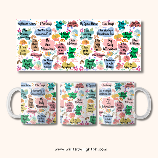WTP My Daily Affirmation Mug, 11 oz | Aesthetic, Self Care, Motivational, Positivity Gift Mug, Design 2