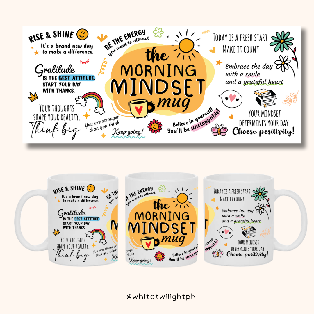 WTP The Morning Mindset Mug, 11 oz | Aesthetic, Self Care, Motivational, Positivity Gift Mug