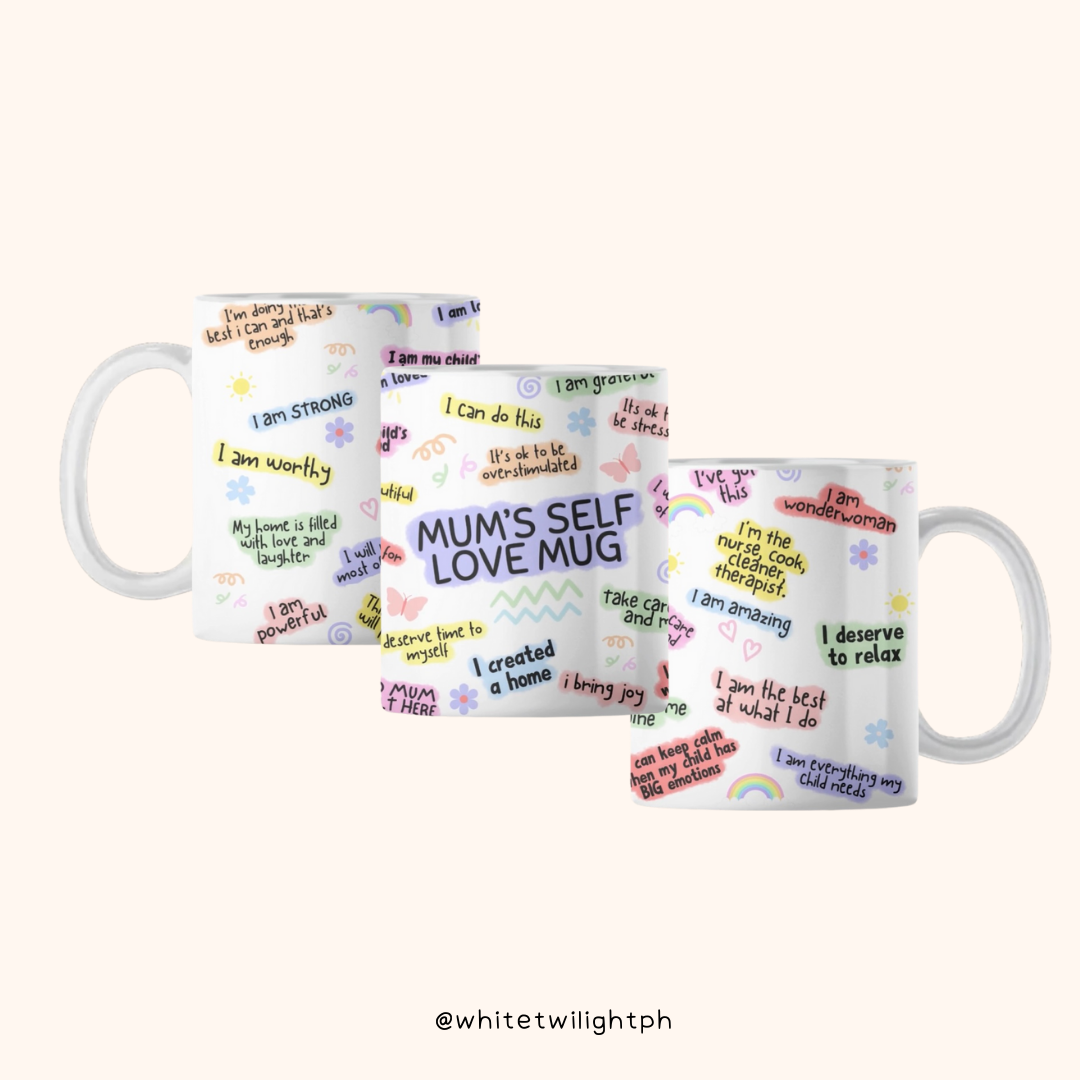 WTP Mum's Self Love Mug, 11 oz | Aesthetic, Self Care, Motivational, Positivity Gift Mug