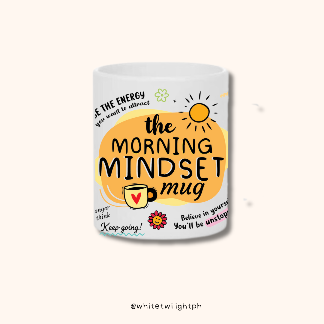 WTP The Morning Mindset Mug, 11 oz | Aesthetic, Self Care, Motivational, Positivity Gift Mug