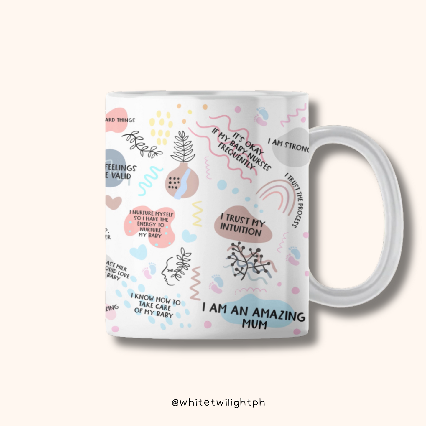 WTP Breastfeeding Mug Affirmation , 11 oz | Aesthetic, Self Care, Motivational, Positivity Gift Mug