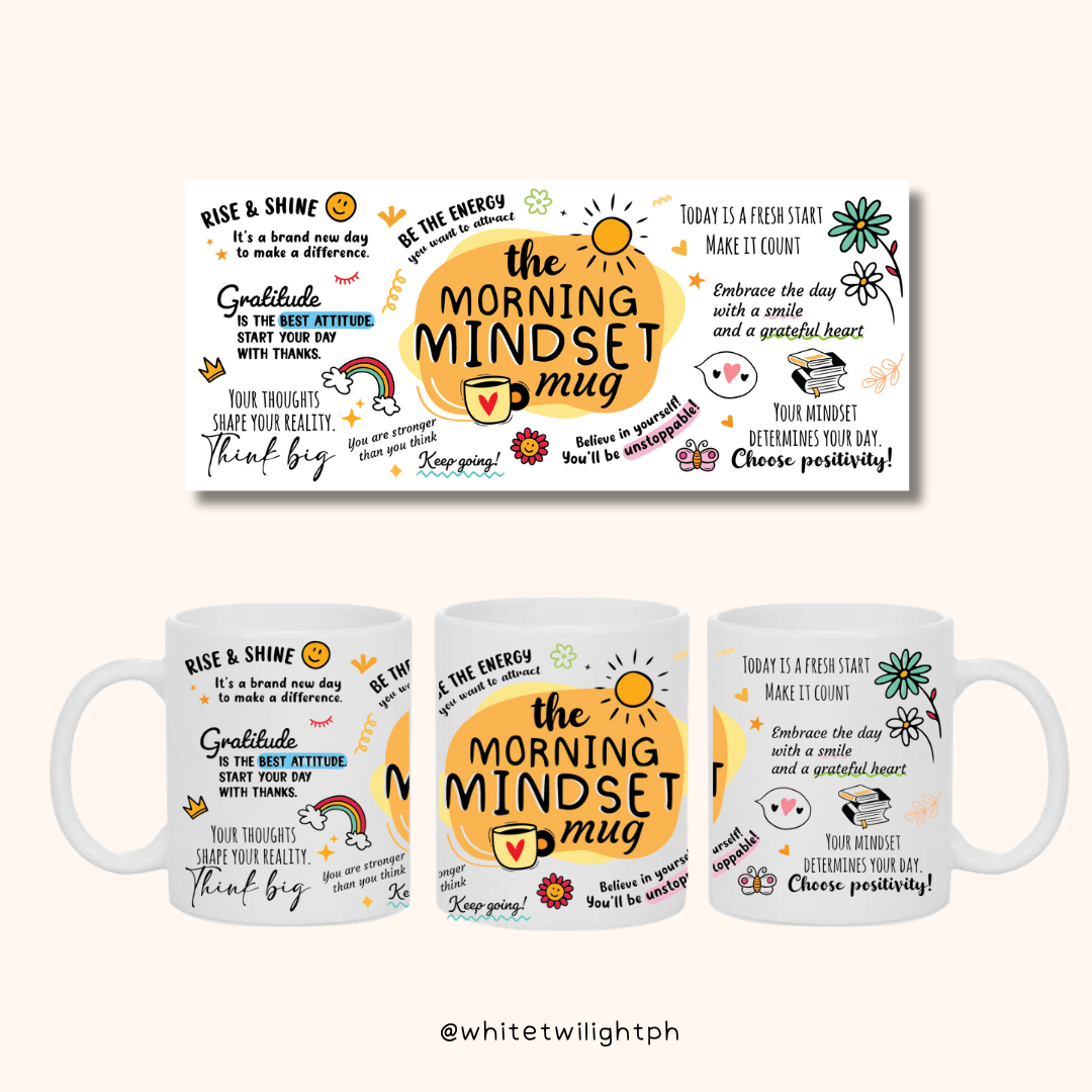WTP The Morning Mindset Mug, 11 oz | Aesthetic, Self Care, Motivational, Positivity Gift Mug
