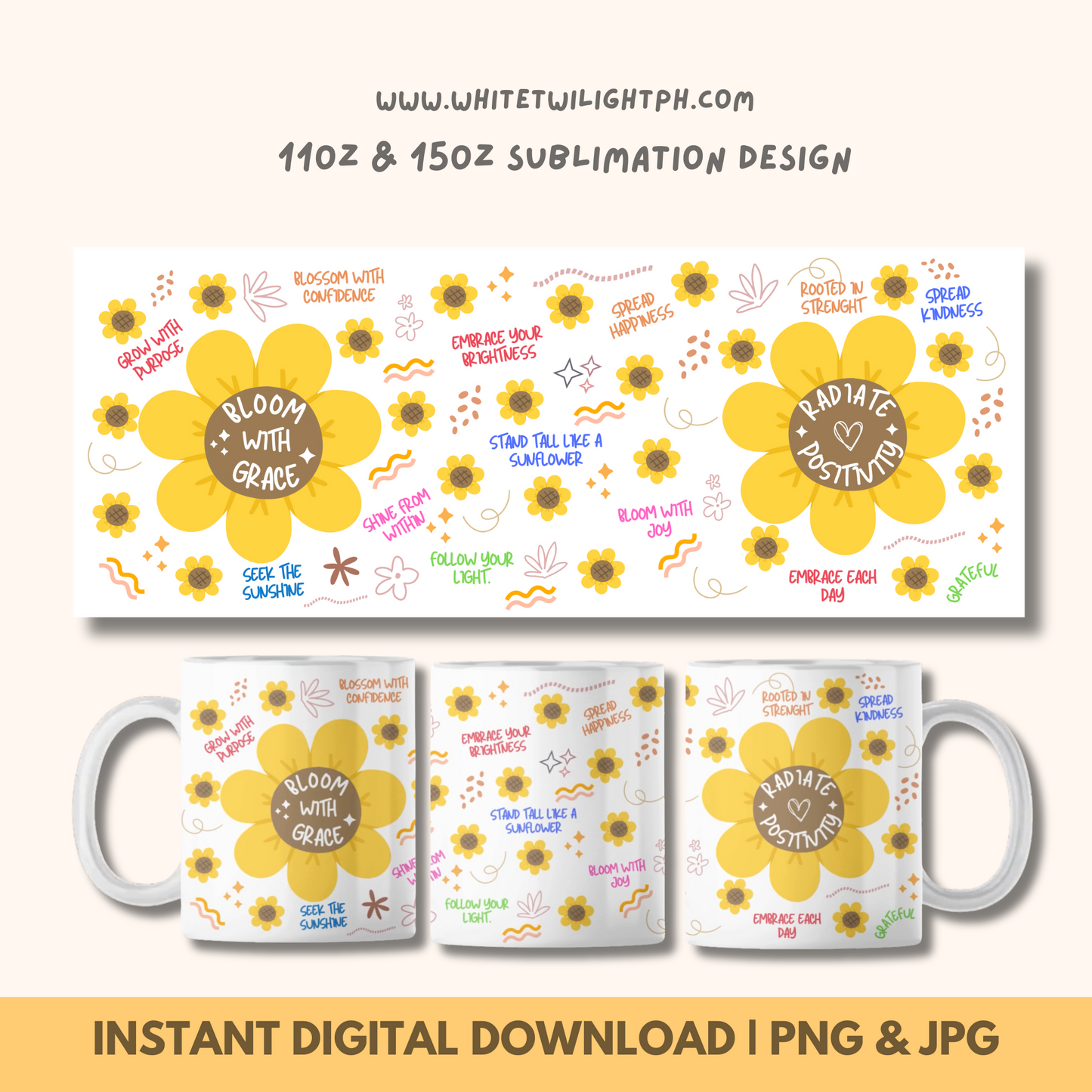 WTP Digital Sublimation Mug Wrap, Affirmation Sunflower Mug Wraps, Daily Affirmations, Sunflower Sublimation Design, Inspirational Sublimation