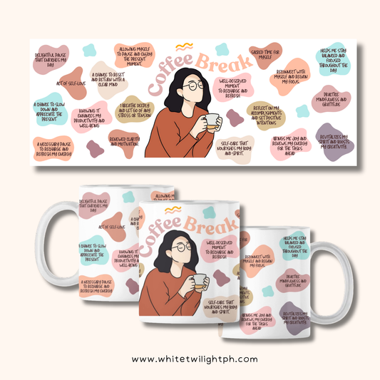 WTP Coffee Break Affirmation Mug, 11 oz | Aesthetic, Self Care, Motivational, Positivity Gift Mug