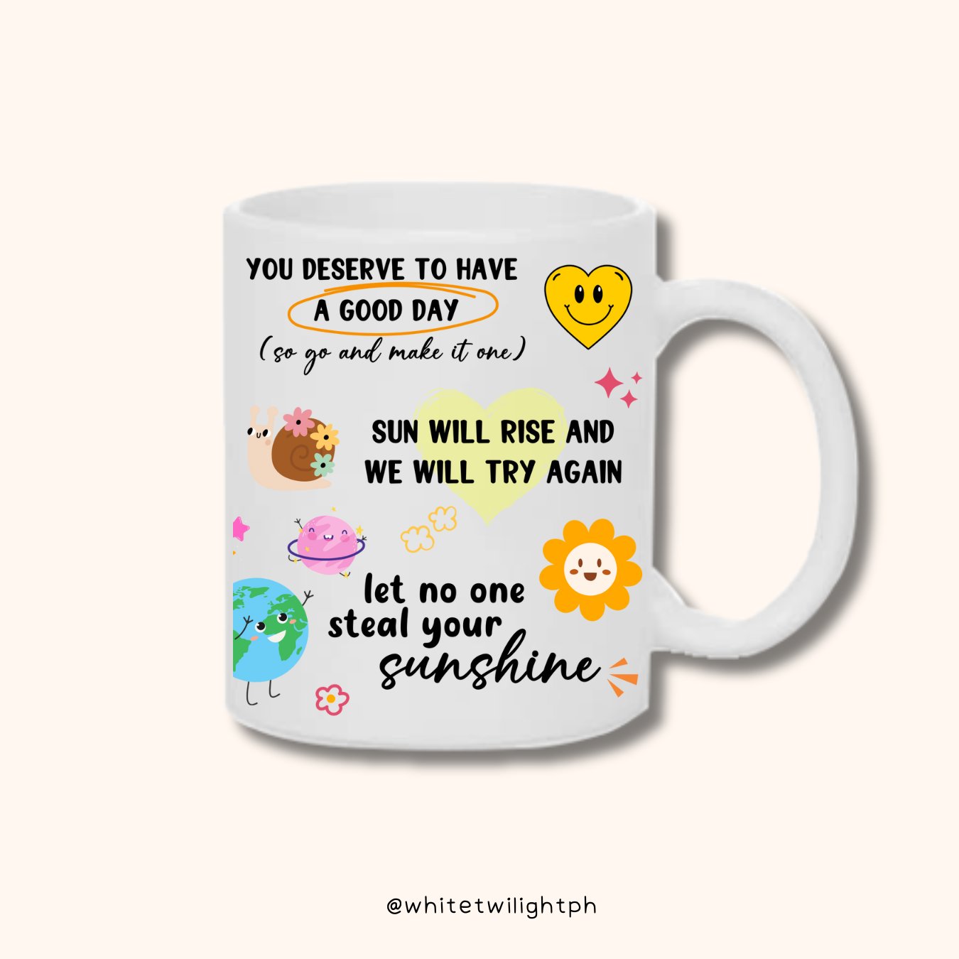 WTP Be The Sunshine Mug, 11 oz | Aesthetic, Self Care, Motivational, Positivity Gift Mug