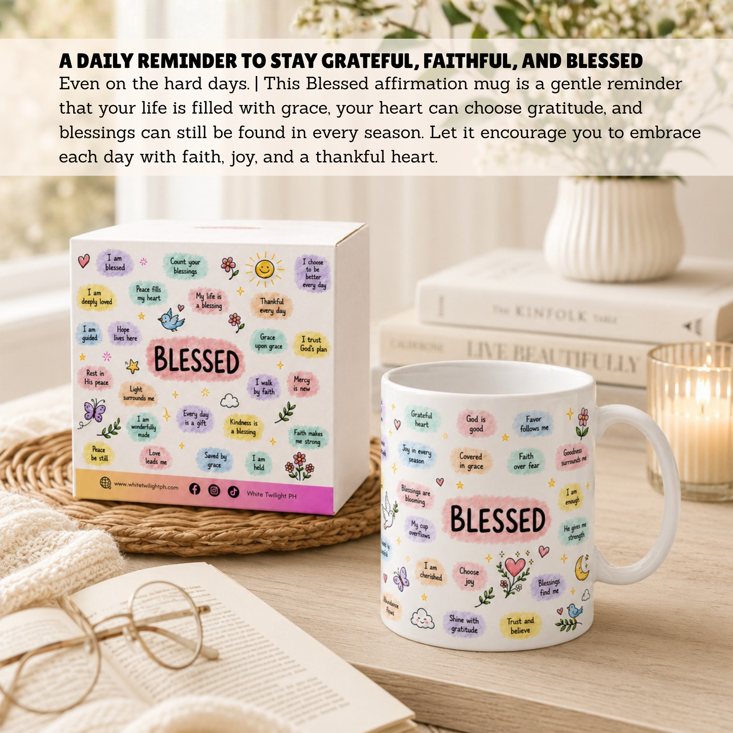 WTP Blessed Daily Affirmation Mug, 11 oz | Faith, Gratitude, Positivity & Encouragement Gift Ceramic Mug, 110z