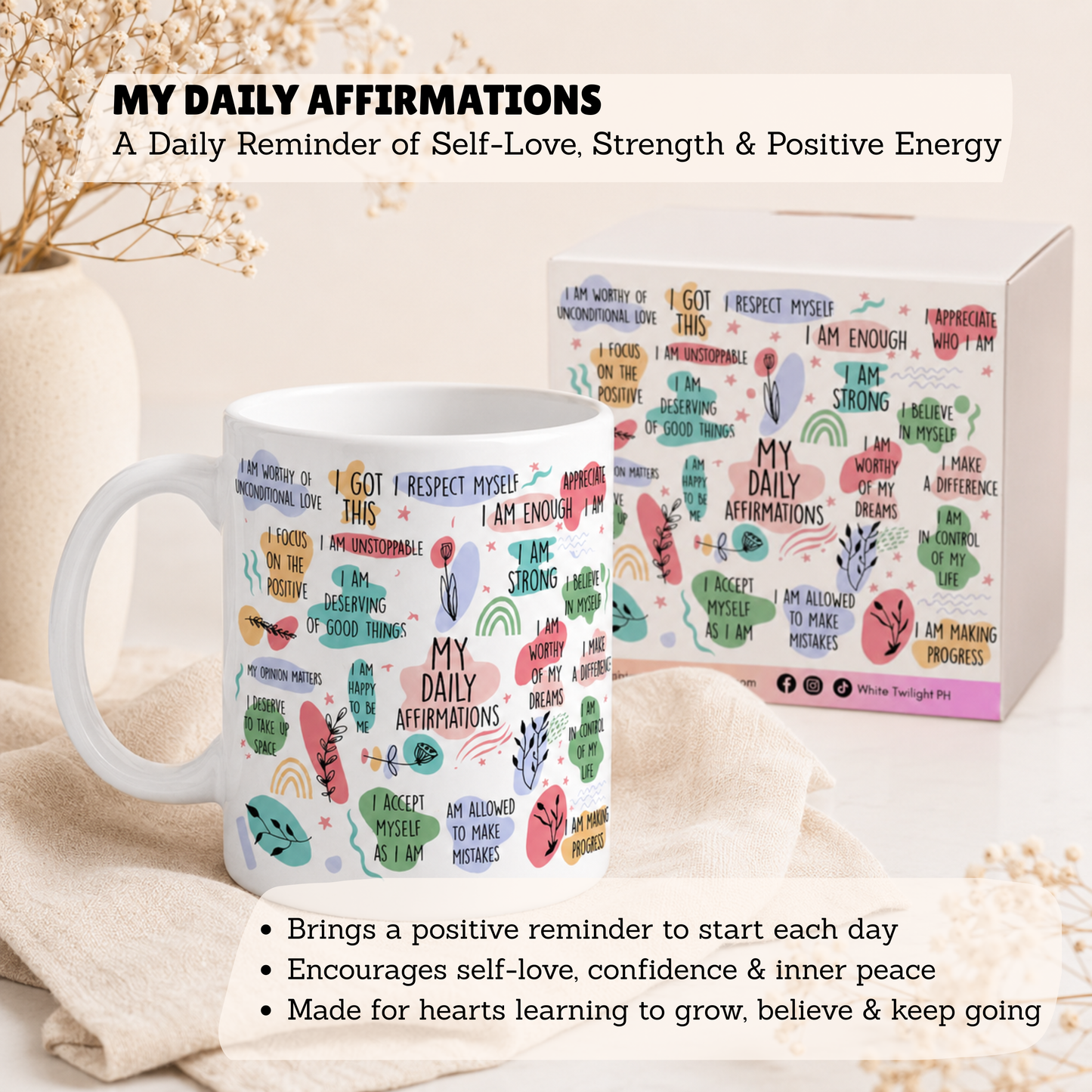 WTP My Daily Affirmation Mug, 11 oz | Aesthetic, Self Care, Motivational, Positivity Gift Mug, Design 1
