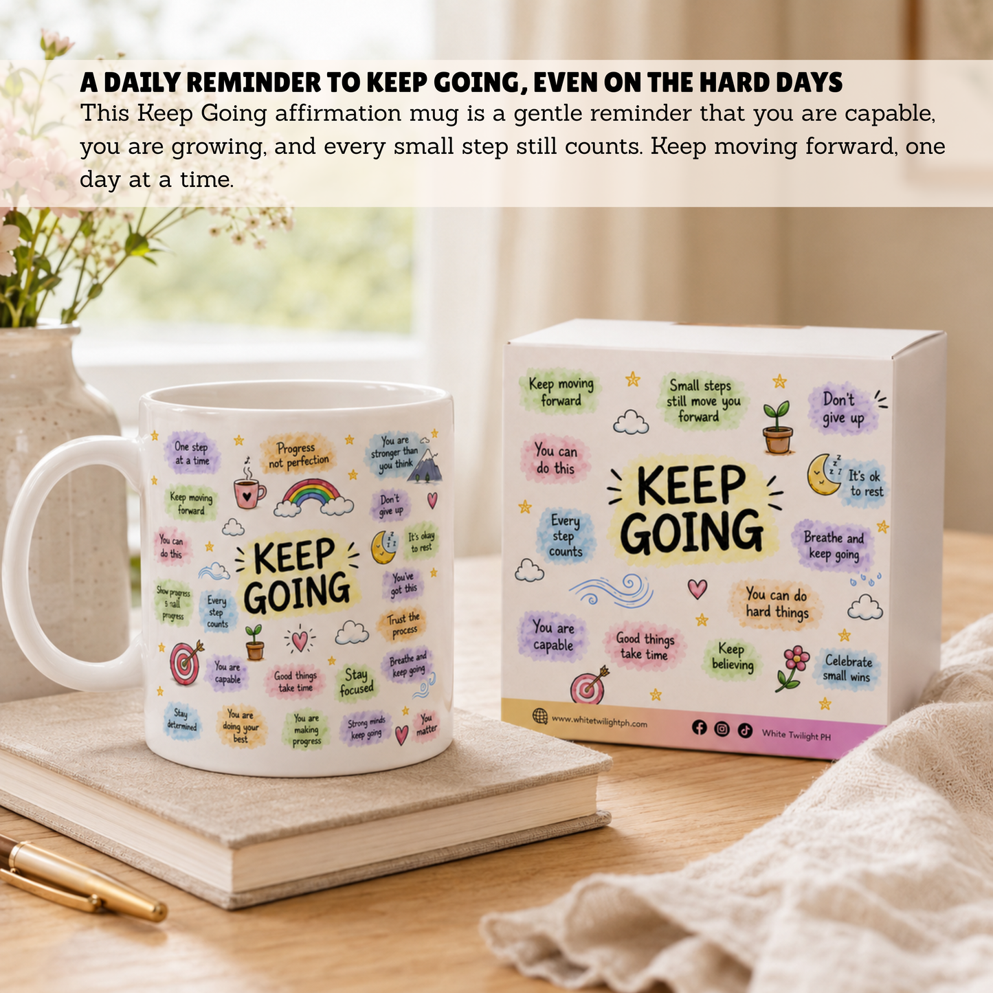WTP Keep Going Affirmation Mug, 11 oz | Aesthetic Self-Care, Motivational Coffee Mug, Positivity Gift for Everyone